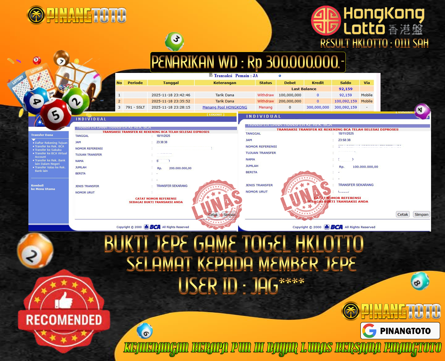 SELAMAT KEPADA PEMENANG MEMBER MERAIH JACKPOT DI TOGEL HONGKONG LOTTO TOTAL RP 300.000.000 DI BAYAR LUNAS